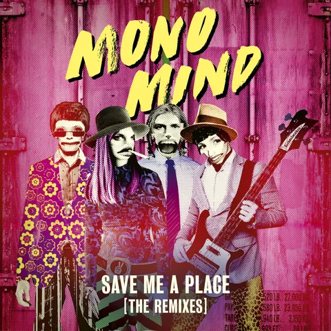Save Me a Place [The Remixes]